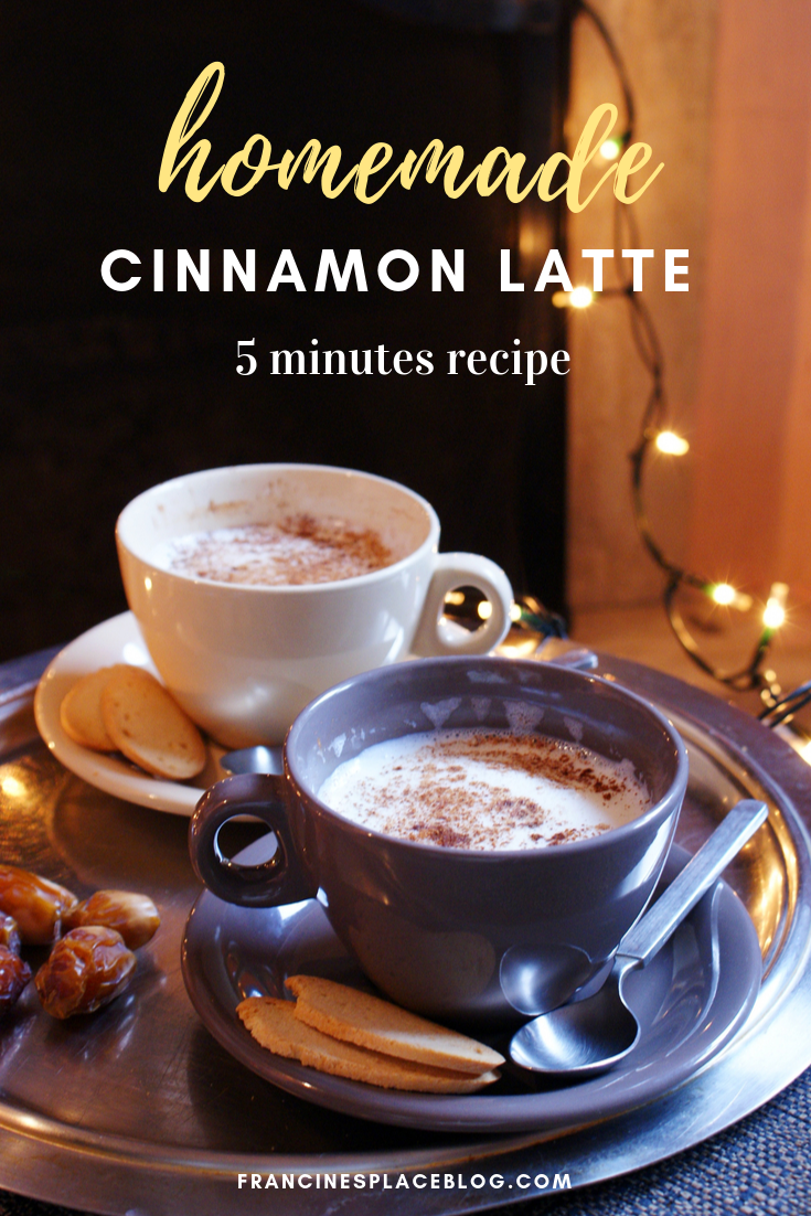 homemade cinnamon latte hot 5 minute recipe healthy winter fall drink francinesplaceblog