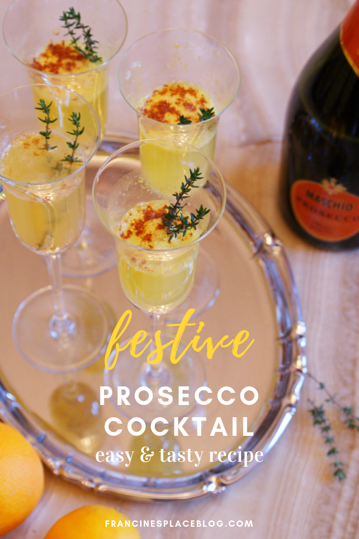 festive christmas prosecco cocktail recipe drink idea ultimate francinesplaceblog