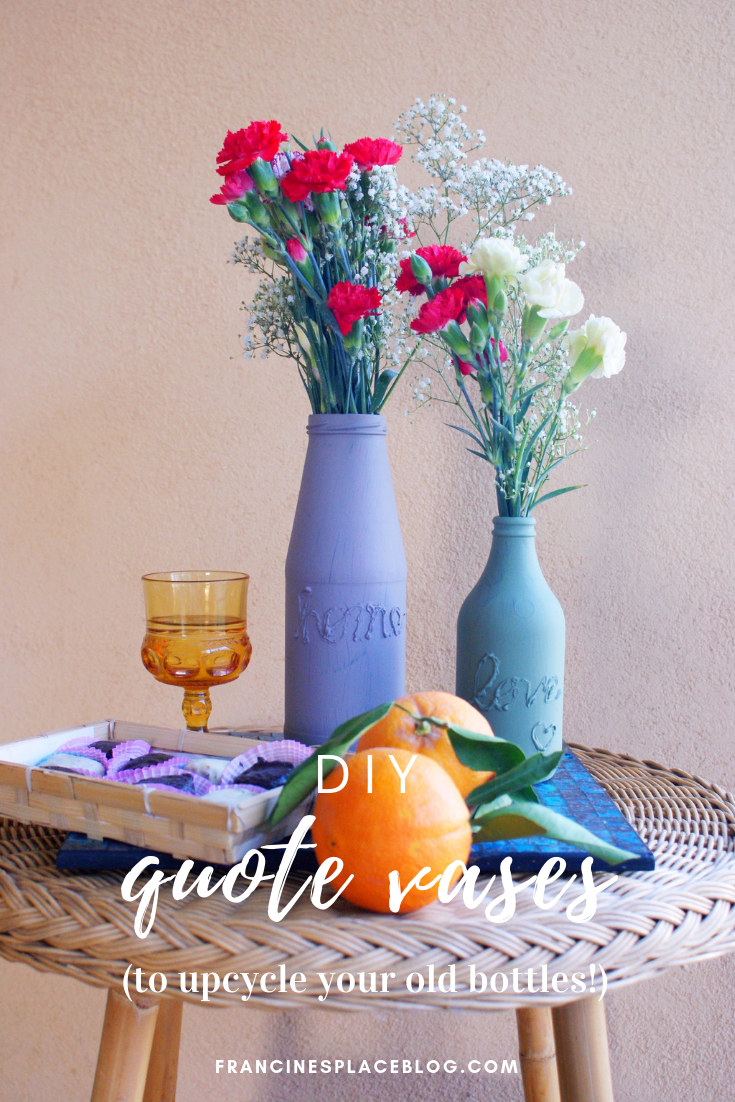 diy hot glue word quote vase decor flowers francinesplaceblog