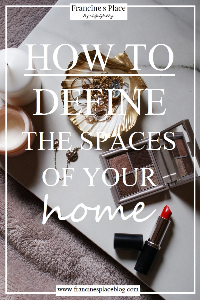 define spaces home renovation francinesplaceblog