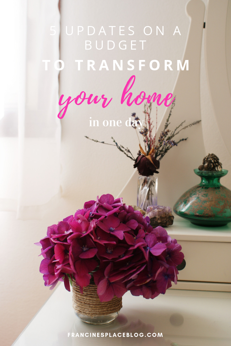 update home transform free budget tips how francinesplaceblog