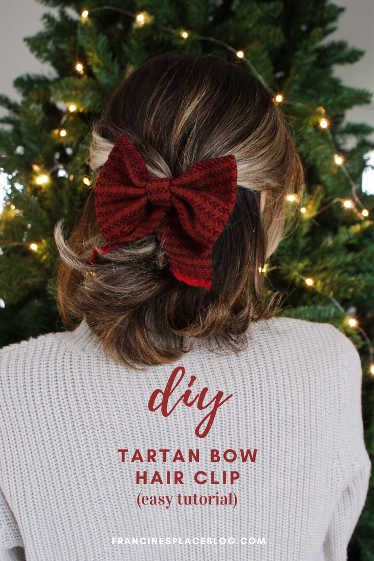 diy tartan bow hair clip easy handmade accessory festive outfits christmas tutorial francinesplaceblog