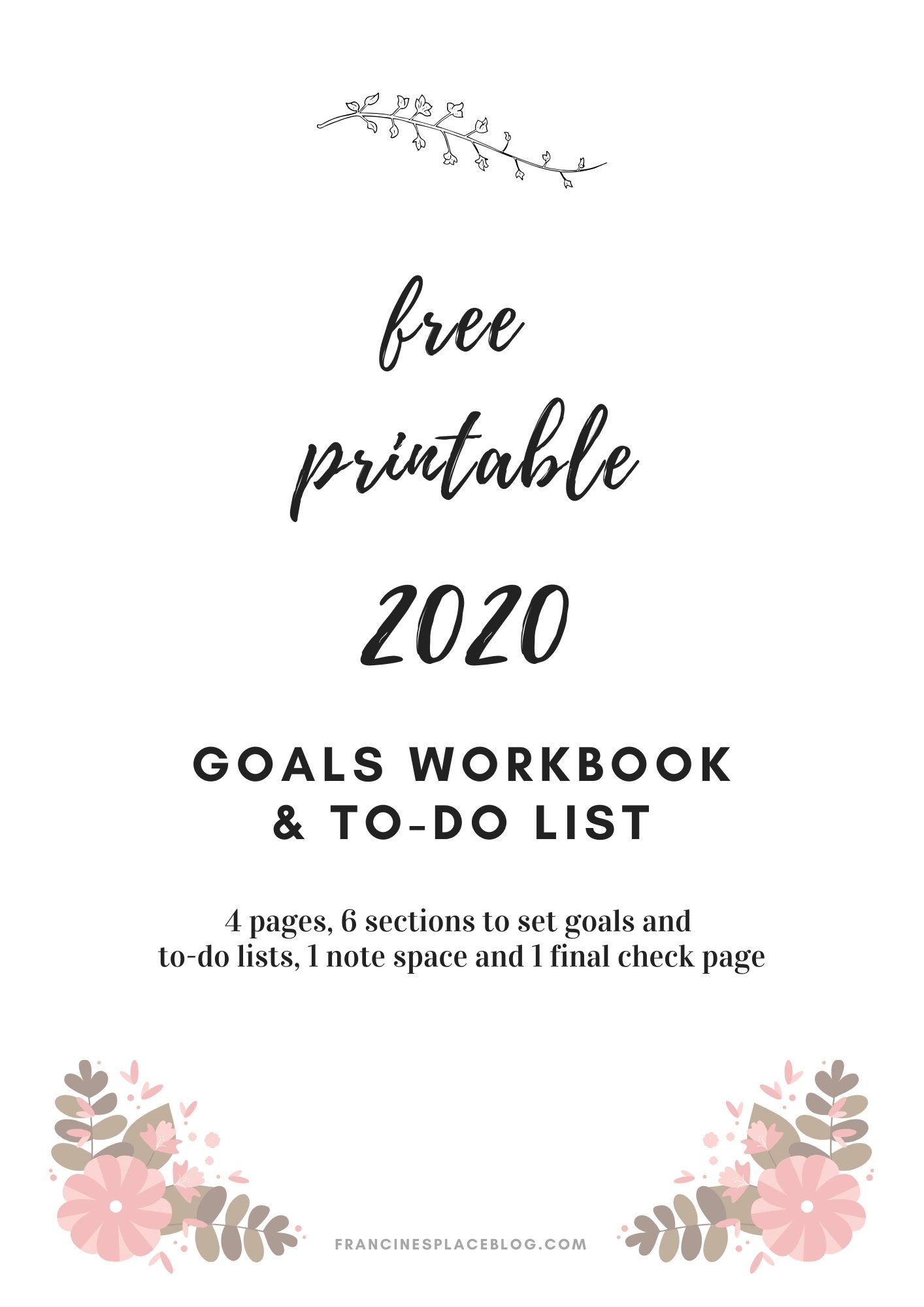 free printable 2020 goals to do list work sheet book planner gratis obiettivi stampabile download template francinesplaceblog