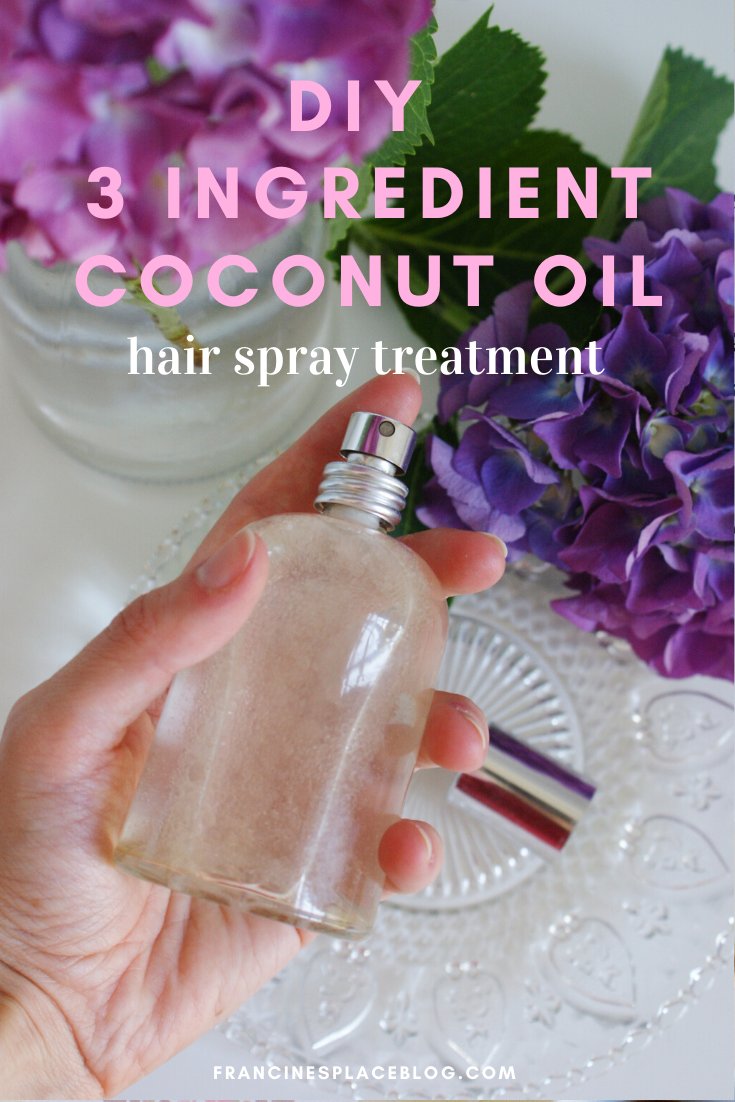 diy moisturizing coconut oil hair spray treatment summer homemade recipe easy tutorial ultimate francinesplaceblog