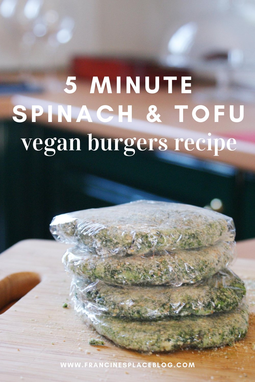 homemade spinach tofu green burgers vegan easy recipe simple 5 minute healthy how make cook francinesplaceblog