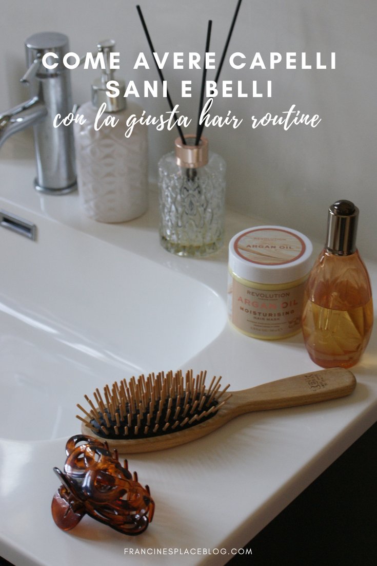 how build hair care routine healthy any type come avere capelli sani belli tips consigli francinesplaceblog pinterest italia